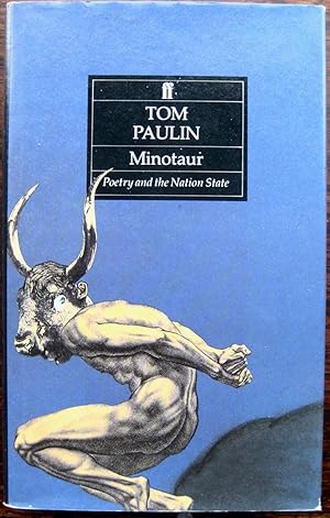 Immagine del venditore per Minotaur: poetry and the nation state venduto da James Fergusson Books & Manuscripts