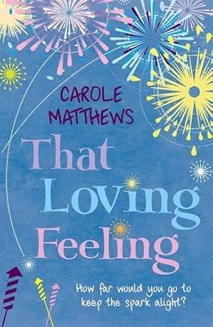 Immagine del venditore per That Loving Feeling venduto da WeBuyBooks