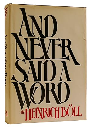Seller image for AND NEVER SAID A WORD for sale by Rare Book Cellar