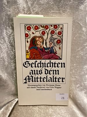 Imagen del vendedor de Geschichten aus dem Mittelalter: Nachw. v. Fritz Wagner (insel taschenbuch) a la venta por Antiquariat Jochen Mohr -Books and Mohr-