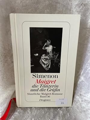 Imagen del vendedor de Maigret, die Tnzerin und die Grfin: Smtliche Maigret-Romane (detebe) Smtliche Maigret-Romane a la venta por Antiquariat Jochen Mohr -Books and Mohr-