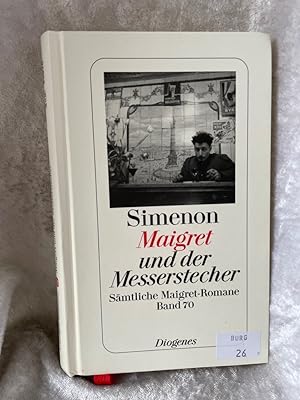 Maigret und der Messerstecher: Sämtliche Maigret-Romane (detebe) Sämtliche Maigret-Romane