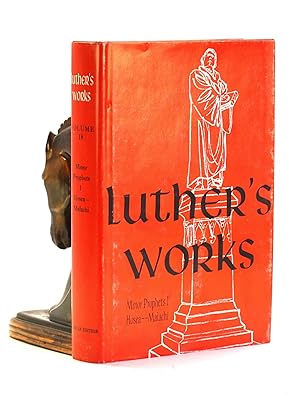 Bild des Verkufers fr Luthers Works, Vol. 18: Minor Prophets I: Hosea - Malachi zum Verkauf von Arches Bookhouse