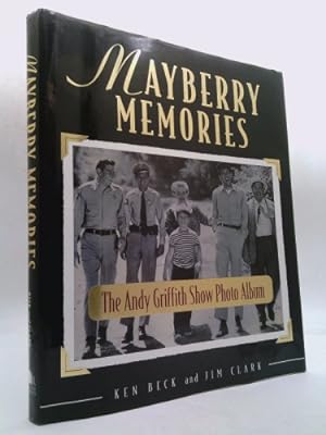 Seller image for Mayberry Memories: The Andy Griffith Show Photo Album for sale by ThriftBooksVintage