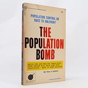 Immagine del venditore per The Population Bomb by Dr. Paul R Ehrlich (Ballantine Books, 1970) Vintage MMPB venduto da Neutral Balloon Books