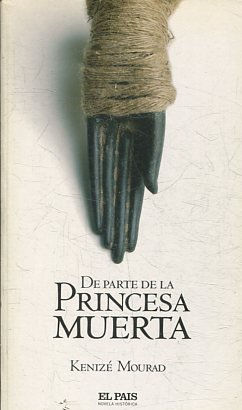 Imagen del vendedor de DE PARTE DE LA PRINCESA MUERTA. a la venta por Libros Ambig