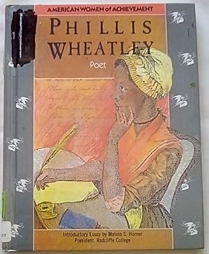 Seller image for Phillis Wheatley: Poet (American Women of Achievement) for sale by P Peterson Bookseller