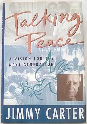 Bild des Verkufers fr Talking Peace: A Vision for the Next Generation zum Verkauf von P Peterson Bookseller