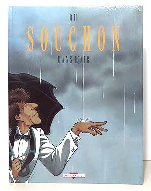 Du Souchon dans l'air.