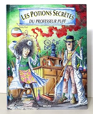 Image du vendeur pour Les Potions secrtes du professeur Puff. mis en vente par La Bergerie