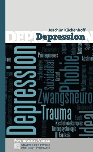 Depression (Analyse der Psyche und Psychotherapie)