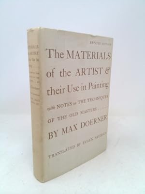 Seller image for Materials of the Artist & Their Use in Painting with Notes on the Techniques of the Old Masters for sale by ThriftBooksVintage