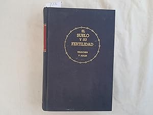 Bild des Verkufers fr El suelo y su fertilidad. zum Verkauf von Librera "Franz Kafka" Mxico.