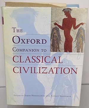 Image du vendeur pour The Oxford Companion to Classical Civilisation mis en vente par St Marys Books And Prints