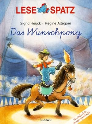 Imagen del vendedor de Das Wunschpony, Vereinfachte Ausgangsschrift a la venta por Gabis Bcherlager