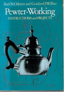 Seller image for Pewter-Working - Instructions And Projects for sale by Book Haven