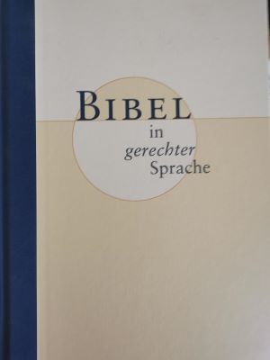 Bild des Verkufers fr Bibel in gerechter Sprache - Schmuckausgabe zum Verkauf von Gabis Bcherlager