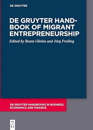 Bild des Verkufers fr De Gruyter Handbook of Migrant Entrepreneurship zum Verkauf von moluna