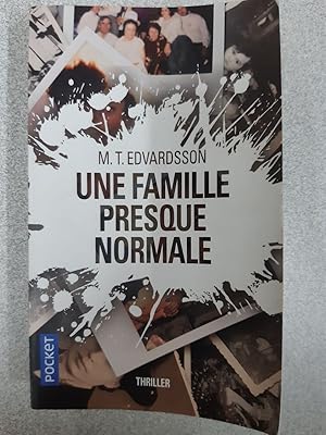 Image du vendeur pour Une famille presque normale mis en vente par Dmons et Merveilles