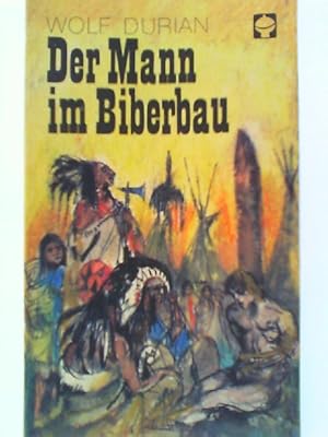 Imagen del vendedor de ATB, Band. 119: Der Mann Im Biberbau - Die Abenteuer des Jrgen John Colter a la venta por mediafritze