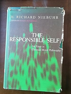 Seller image for The Responsible Self: An Essay in Christian Moral Philosophy for sale by Aegean Agency