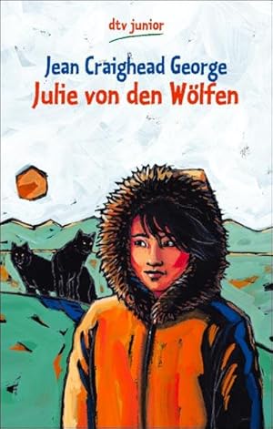 Bild des Verkufers fr Julie von den W lfen : Ausgezeichnet mit dem Deutschen Jugendbuchpreis 1975, Kategorie Jugendbuch zum Verkauf von AHA-BUCH