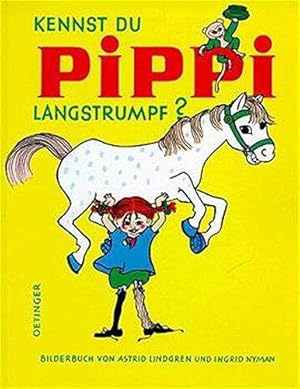Bild des Verkufers fr Kennst du Pippi Langstrumpf? zum Verkauf von WeBuyBooks