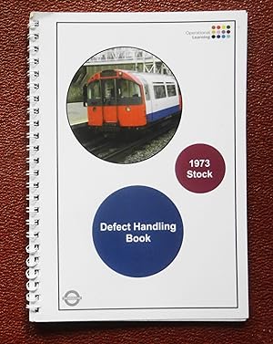 Imagen del vendedor de London Underground. 1973 Stock Defect Handling Book. Version 1.1. a la venta por Tony Hutchinson