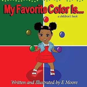 Imagen del vendedor de My Favorite Color Is a la venta por AHA-BUCH GmbH