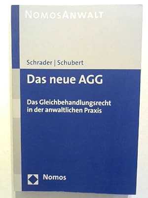 Bild des Verkufers fr Das neue AGG: Das Gleichbehandlungsrecht in der anwaltlichen Praxis. zum Verkauf von ANTIQUARIAT FRDEBUCH Inh.Michael Simon