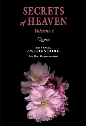 Bild des Verkufers fr Secrets of Heaven : Portable New Century Edition zum Verkauf von GreatBookPrices