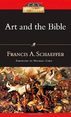 Bild des Verkufers fr Art and the Bible: Two Essays (IVP Classics) zum Verkauf von WeBuyBooks