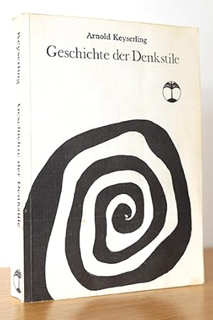 Bild des Verkufers fr Geschichte der Denkstile zum Verkauf von AMSELBEIN - Antiquariat und Neubuch