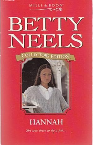 Seller image for Hannah: 38 (Betty Neels Collector's Editions) for sale by WeBuyBooks