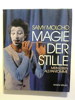 Magie der Stille: Mein Leben als Pantomime