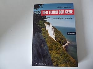 Seller image for Der Fluch der Gene. Auf Rgen vermit. Roman. TB for sale by Deichkieker Bcherkiste