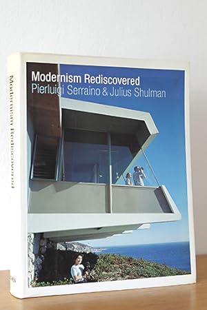 Modernism rediscovered - Die wiederentdeckte Moderne - a redécouverte d'un modernisme