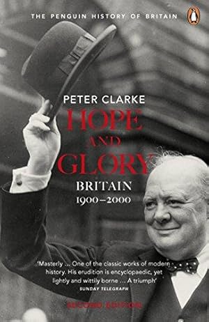 Immagine del venditore per Hope and Glory: Britain 1900-2000 (Penguin History of Britain) venduto da WeBuyBooks 2