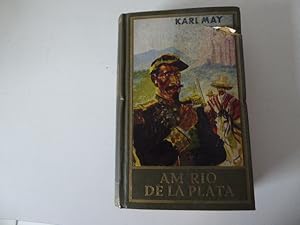 Bild des Verkufers fr Am Rio de la Plata. Reiseerzhlung von Karl May. Karl May's Gesammelte Werke Band 12. Hardcover mit Deckelbild zum Verkauf von Deichkieker Bcherkiste