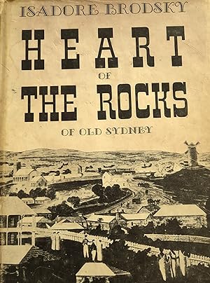 Heart Of The Rocks Of Old Sydney.