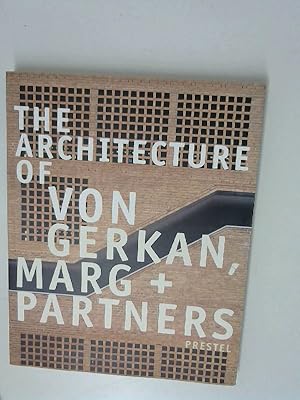 The Architecture of von Gerkan, Marg + Partners (Critical Perspectives)