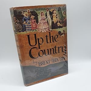 Image du vendeur pour Up the Country : A Tale of the Early Australian Squattocracy mis en vente par Barclay Books