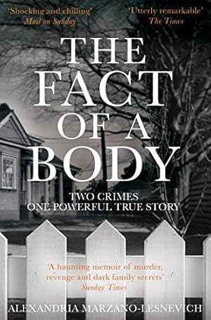 Seller image for The Fact of a Body: A Gripping True Crime Murder Investigation for sale by WeBuyBooks 2