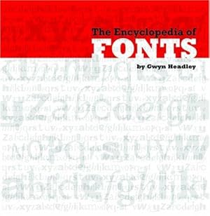Seller image for The Encyclopaedia of Fonts for sale by WeBuyBooks