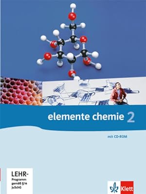 Bild des Verkufers fr Elemente Chemie 2: Schulbuch (mit PSE auf CD-ROM) Klassen 10-12 (G8), Klassen 11-13 (G9) zum Verkauf von Studibuch