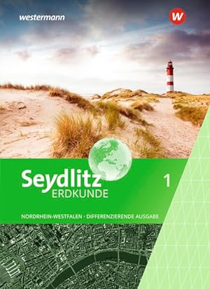 Image du vendeur pour Seydlitz Erdkunde - Differenzierende Ausgabe 2021 fr Nordrhein-Westfalen: Schulbuch 1 mis en vente par Studibuch