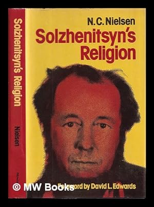 Image du vendeur pour Solzhenitsyn's religion / Niels C. Nielsen mis en vente par MW Books Ltd.