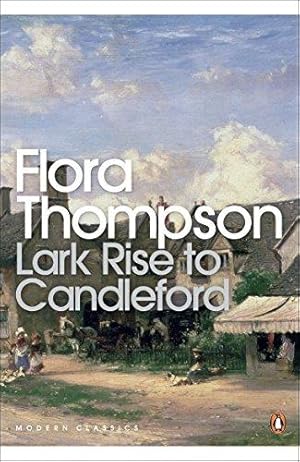 Seller image for Lark Rise to Candleford (Penguin Modern Classics) for sale by WeBuyBooks 2