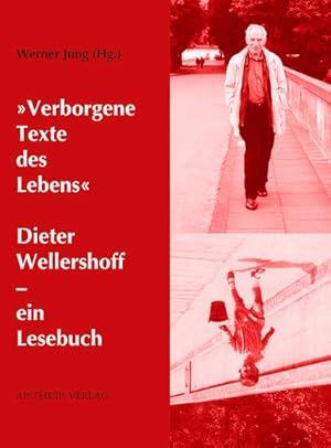 Immagine del venditore per "Verborgene Texte des Lebens": Dieter Wellershoff - ein Lesebuch venduto da Studibuch