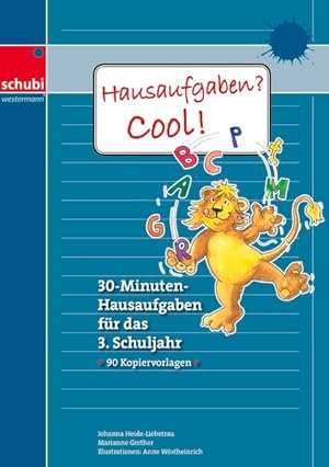 Bild des Verkufers fr Hausaufgaben? Cool! 3: 30-Minuten-Hausaufgaben fr das 3. Schuljahr zum Verkauf von Studibuch